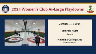 2024 USCA Club Nationals Womens Playdowns  At Large Region  Saturday Night  Sheet 2 [upl. by Ibson556]