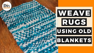 How to Weave a Rug Using Old Blankets [upl. by Nnaecyoj33]