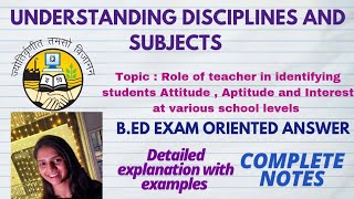 Role of teacher in identifying students Attitude Aptitude and Interest at various school level [upl. by Enyedy]