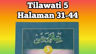 Tilawati 5 Halaman 3144 [upl. by Lorimer]