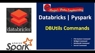 10 Databricks  Pyspark Utility Commands  DBUtils [upl. by Brightman213]