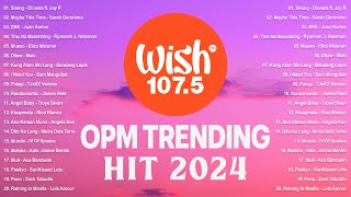 Top 1 Viral OPM Acoustic Love Songs 2024️🎧️Best OPM Of Wish 1075 Song Playlist 2024 v1 [upl. by Gery]