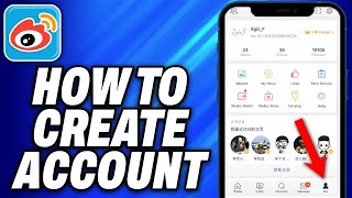 How To Create a Weibo Account 2024  Easy Fix [upl. by Truelove]