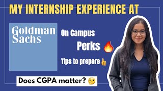 My Goldman Sachs Internship Experience 🔥  Summer Analyst  Internship Tips amp Tricks [upl. by Hance]