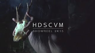 H D S C V M showreel 2015 ᴴᴰ [upl. by Marigolda]