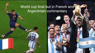 The 2022 World Cup Final but in Spanish and French Commentary [upl. by Joyan]