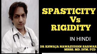 Spasticity vs rigidity  In Hindi  Medicine Physiology spasticity rigidity cns Doctors Corner [upl. by Alford]