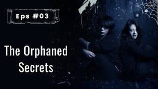 The Orphaned Secrets Episode  3 Free Audio story [upl. by Berkie619]