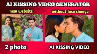 AI KISSING VIDEO GENERATOR  ai kissing video editing  2 photo se kissing video banaye trending [upl. by Higbee]