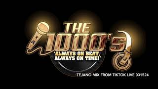 The 1000s Tejano Mixshow 031524 Live for YT No MC [upl. by Akcirehs]