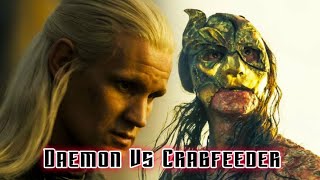 Daemon Targaryen vs Crabfeeder [upl. by Haela]