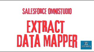 Omnistudio Extract Data Mapper 2  Salesforce Omnistudio [upl. by Haile]