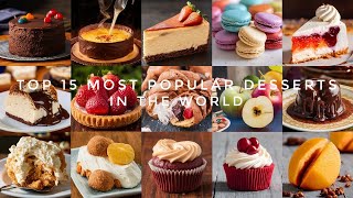 Top 15 best Desserts in the World 🍨🍰 dessert desserts sweet youtube [upl. by Franzoni]