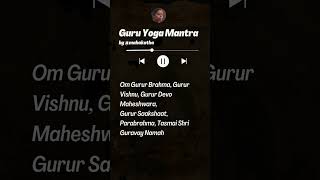 Guru Yoga Mantra [upl. by Belen930]