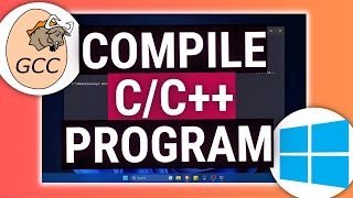 How to Install GCC Compiler Tools in Windows 11 CC [upl. by Goar]