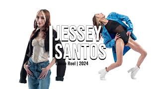 JESSEY SANTOS  DANCE REEL  2024 [upl. by Alesram]