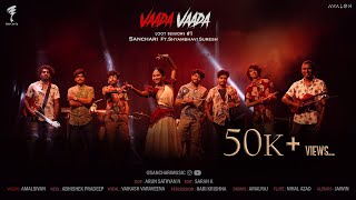 Vaada Vaada Paiyya  LOOT SESSIONS 1  Sanchari ft Shyambhavi Suresh  D imman [upl. by Nireil202]