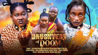 DAUGHTERS OF DOOM Sarah Martins Peace Onuoha Nigerian 2024 Full Movie comedy viralvideo [upl. by Dari]