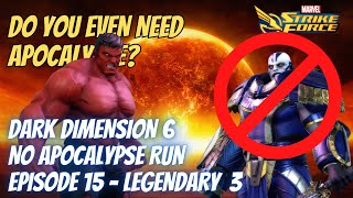 Second to Last Node Dark Dimension 6 No Apocalypse Run Marvel Strike Force MSF [upl. by Llednohs]