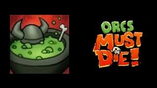 Orcs Must Die Achievement  Ogre Bisque  Суппюре из огра [upl. by Shatzer]