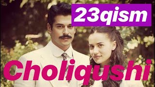 23 Choliqushi uzbek tilida HD turk seriali 23qism  Чоликуши узбек тилида 23кисим [upl. by Uaeb928]