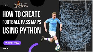 How to create Football Pass Maps using Python [upl. by Manfred]