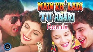 Main Khiladi Tu Anari  मैं खिलाडी तू अनारी  Main Khiladi Tu Anari Dj Song  New Dj  DjClub117 [upl. by Lapotin139]