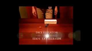 Magie Dice elevator Eddy Taytelbaum [upl. by Wini]