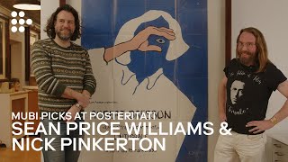 Sean Price Williams amp Nick Pinkerton  MUBI Picks at Posteritati  MUBI [upl. by Yesak]