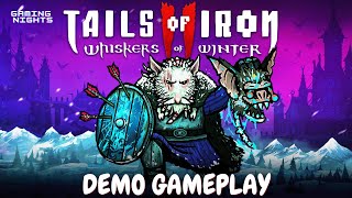 Tails Of Iron 2 Whiskers Of Winter Full Demo Gamepaly  First 40 Minutes OF Gameplay TailsOfIron [upl. by Odragde]