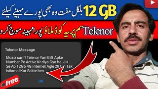 Telenor 12 GB internet  Free Gift By Telenor [upl. by Kragh]