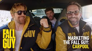 Ryan Gosling amp The Fall Guy Stunt Team Do Carpool Karaoke [upl. by Ymar164]