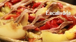 ROASTED PEPPERS ONIONS AND EGGPLANT ESCALIVADA BY SPANISH COOKING [upl. by Aydin]