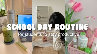 School day routine for students to stay productive amp organized 📔🌷☁️🖋️ [upl. by Aipotu761]