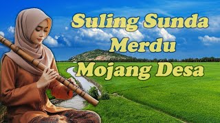 Suling Sunda Merdu Mojang Desa  Degung Sunda  Traditional Music [upl. by Melbourne]