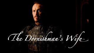 quotThe Dornishmans Wifequot by Ser Bronn of the Blackwater Game of Thrones Songs [upl. by Demahom]