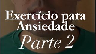 EXERCÍCIO PARA ANSIEDADEParte 2 terapia psicologia psicologoonline ansiedade [upl. by Salmon742]