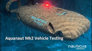 Aquanaut Mk2 Test Video [upl. by Burra]