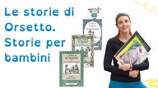 Le storie di Orsetto Storie per bambini [upl. by Javed]