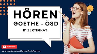 GOETHE  ÖSD B1 ZERTIFIKAT HÖREN 2024 Modelltest 48 [upl. by Esinart]