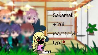 Sakamaki  Yui react to my fyp Yui theory Au [upl. by Stilu236]