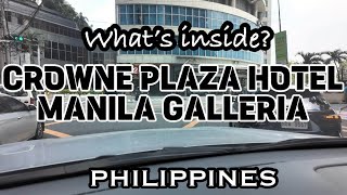 CROWNE PLAZA HOTEL MANILA GALLERIA [upl. by Cairistiona996]