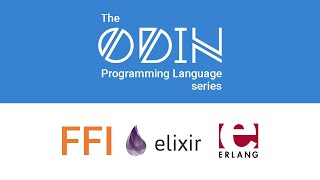 FFI example in Odin Using Odin code in ErlangElixir [upl. by Aital211]