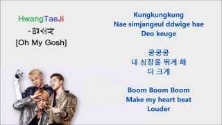 HwangTaeJi  맙소사 Oh My Gosh Lyrics Eng Subs Hangul  Romanized [upl. by Dorelia146]