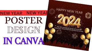 Happy new year 2024 Social media Poster Design Tutorial in Canva  Design Tutorial  sikho canva [upl. by Hesketh]