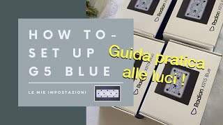 How to • set up Radion G5 blue • impostare Radion G5 blue • SUB itaeng [upl. by Orvie184]