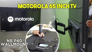 Motorola 65 inch 4k led tv installation with p40 movable wallmount 🔥 [upl. by Kannry]