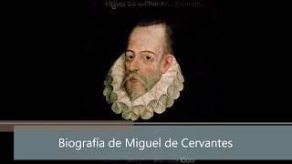 Biografía de Miguel de Cervantes [upl. by Roley]