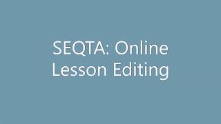 SEQTA Online Lesson Editing [upl. by Alvie637]