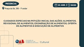 CUIDADOS ESPECIAIS NA PETIÇÃO INICIAL DAS AÇÕES ALIMENTOS REVISIONAL DE ALIMENTOS [upl. by Chapnick]